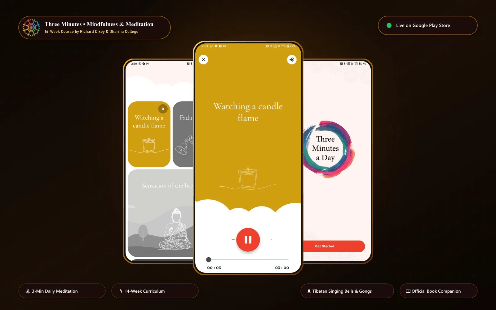 Three Minutes Mobile App — 14-Week Mindfulness & Meditation Course